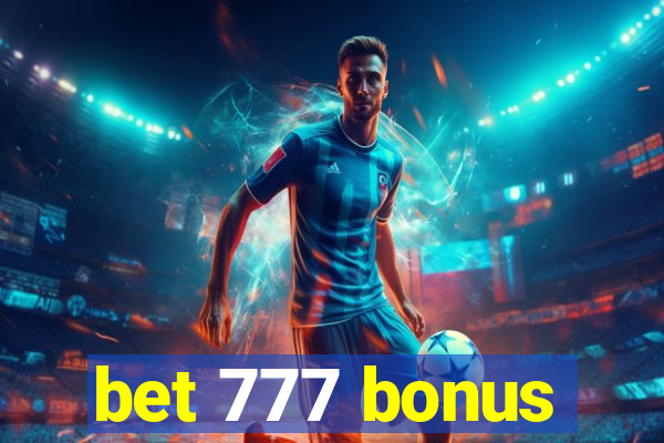 bet 777 bonus